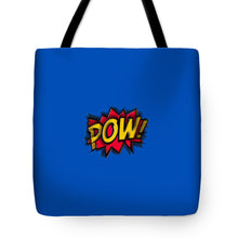 Pow - Tote Bag