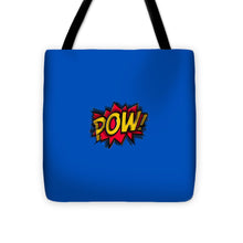 Pow - Tote Bag