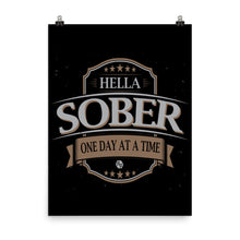 Sobriety One Day At A Time AA Hella Sober Poster