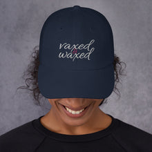 Vaxed And Waxed Women's Woman Vaccine Vaccinated Dad hat