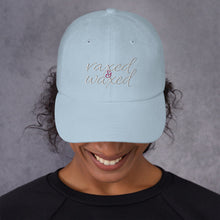 Vaxed And Waxed Women's Woman Vaccine Vaccinated Dad hat