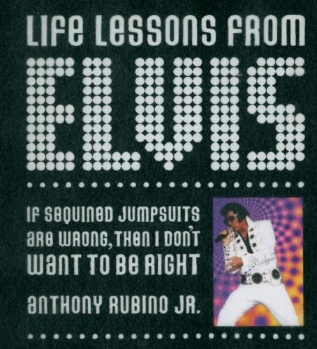 Life Lessons From Elvis BOOK & COMICS Rubino Creative Fine Art   