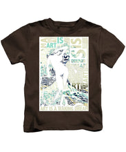 Art Is - Kids T-Shirt