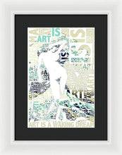 Art Is - Framed Print