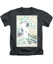 Art Is - Kids T-Shirt