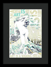 Art Is - Framed Print