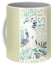 Art Is - Mug