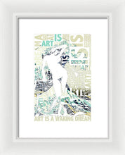 Art Is - Framed Print