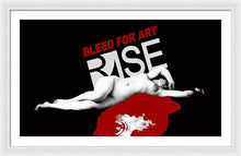 Rise Bleed For Art - Framed Print