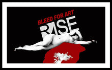 Rise Bleed For Art - Framed Print