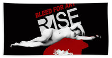 Rise Bleed For Art - Bath Towel