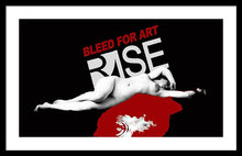 Rise Bleed For Art - Framed Print