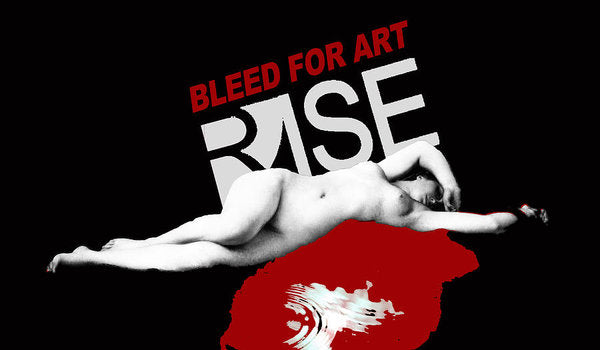 Rise Bleed For Art - Art Print