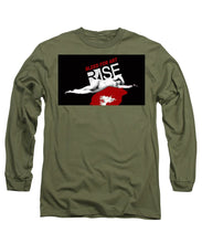 Rise Bleed For Art - Long Sleeve T-Shirt