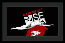 Rise Bleed For Art - Framed Print