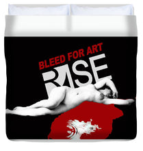 Rise Bleed For Art - Duvet Cover