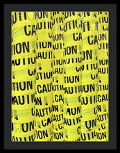 Caution - Framed Print