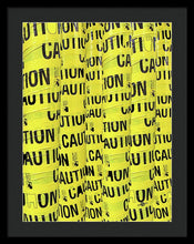 Caution - Framed Print