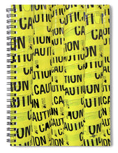 Caution - Spiral Notebook
