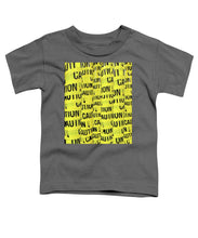 Caution - Toddler T-Shirt