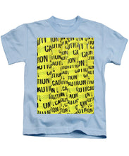Caution - Kids T-Shirt