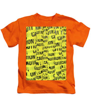 Caution - Kids T-Shirt
