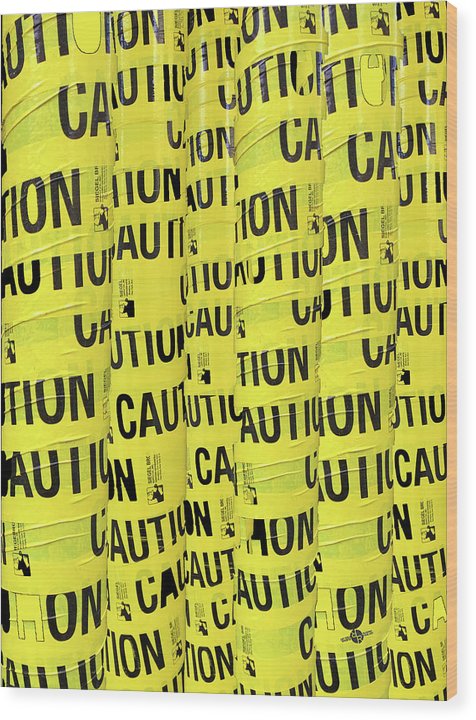 Caution - Wood Print