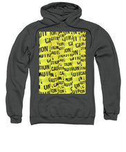 Caution - Sweatshirt