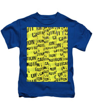 Caution - Kids T-Shirt