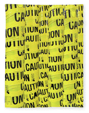 Caution - Blanket