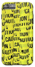 Caution - Phone Case