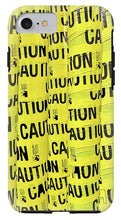 Caution - Phone Case