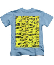 Caution - Kids T-Shirt