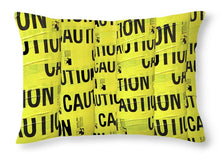 Caution - Throw Pillow