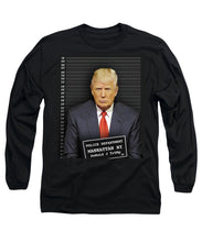 Donald Trump Mugshot - Long Sleeve T-Shirt