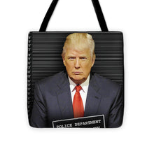 Donald Trump Mugshot - Tote Bag