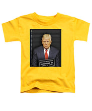 Donald Trump Mugshot - Toddler T-Shirt