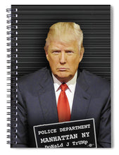 Donald Trump Mugshot - Spiral Notebook