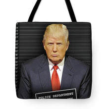 Donald Trump Mugshot - Tote Bag