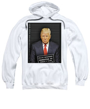 Donald Trump Mugshot - Sweatshirt