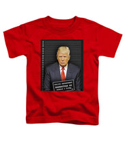 Donald Trump Mugshot - Toddler T-Shirt