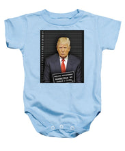 Donald Trump Mugshot - Baby Onesie