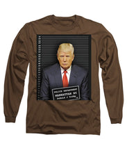 Donald Trump Mugshot - Long Sleeve T-Shirt