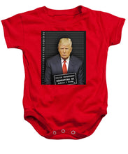 Donald Trump Mugshot - Baby Onesie