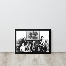 Lips That Touch Liquor Shall Not Touch Ours Prohibition 2 Framed poster