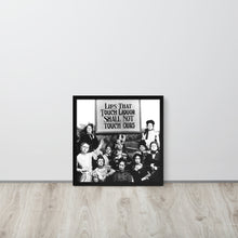 Lips That Touch Liquor Shall Not Touch Ours Prohibition 2 Framed poster