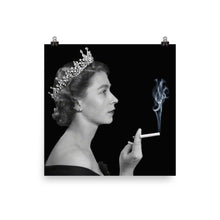 Queen Elizabeth Smoking Poster