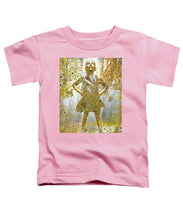 Fearless Girl By Kristen Visbal - Toddler T-Shirt