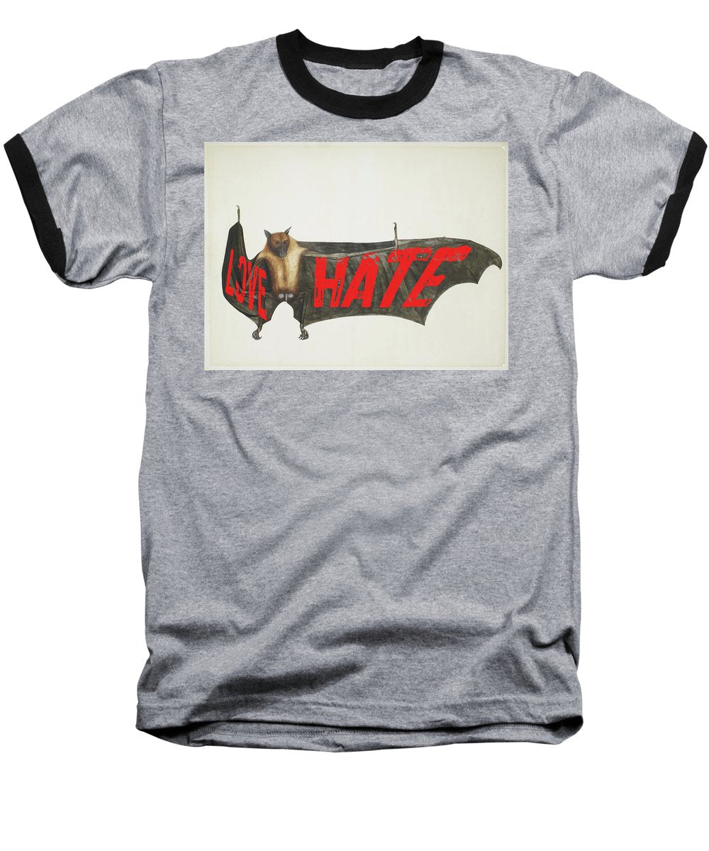 Love Hate Bat - Baseball T-Shirt