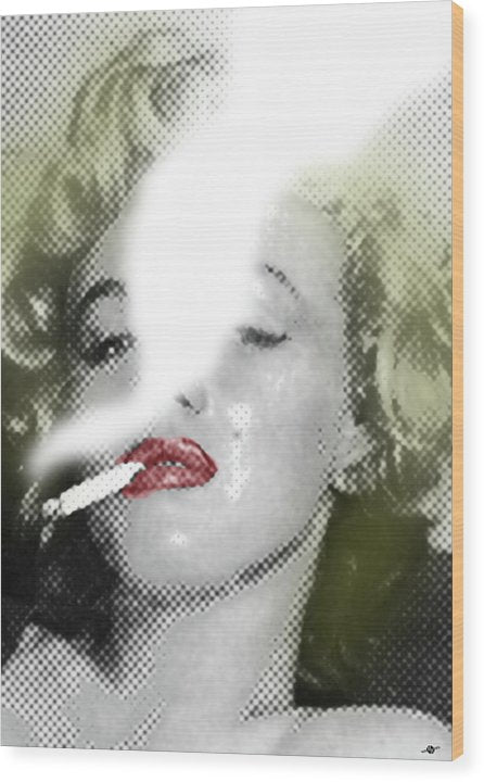Marilyn Monroe Smokes 2 - Wood Print